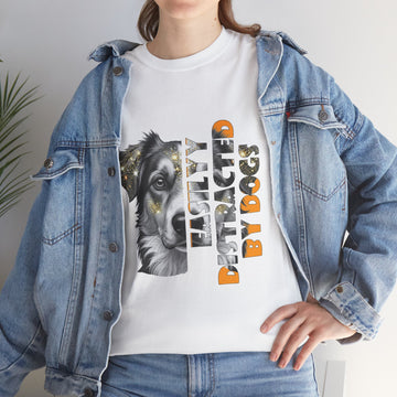 Dog Lover's Unisex Tee, Gift for Dog Owners, Funny Pet T-Shirt, Easily Distracted by Dogs Apparel, Animal Lover's Gift, Casual Wear